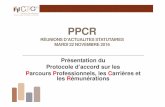 Présentation du Protocole d’accord sur les Parcours ... 2016 - 2020/PPCR_presentatio… · Introduction Cadre réglementaire Protocole d’accord sur les Parcours Professionnels,