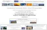 Conférence annuelle 2015 : 24 et 25 novembre - FAEE: … AEE- 2015... · Cédric Clastres (EDDEN - Univ. Grenoble Alpes et CEEM) Déjeuner (option) ... Edouard Civel 12h15-13h00