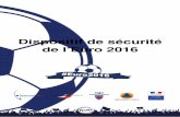 Dispositif de sécurité de l’Euro 2016 - sports.gouv.fr · Au cours des deux derniers mois, près ... national civil et militaire de formation et d’entraînement NRBC-e (CNCMFE
