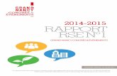 2014-2015 RAPPORT RSE N°1€¦ · Ce rapport RSE traite des actions menées à partir de septembre 2014 sur une période de ... qui vise à développer l’attractivité et le rayonnement