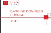 BASE DE DONN‰ES FRANCE 2013 - .BASE DE DONN‰ES FRANCE. 2013. SOMMAIRE. Partie I â€“ D©mographie