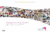 Rapport d’activité - ICM | Institut du Cancer de Montpellier · Edito Le patient au cœur de nos priorités L’ICM est reconnu aujourd’hui comme un Institut de référence et