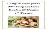 Langue Française 3ème Préparatoire Ecoles El Nozha …€¦ · ( adjectifs démonstratifs ) ... Hoda les a visitées . 3- lui ( s. m + f. ) , leur ... Ce sont les mouchoirs de