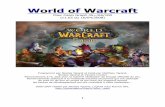 World of Warcraft · développement et télécharger la dernière version Je vous encourage à émettre vos impressions générales sur le programme même si celles-ci sont négatives.