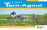 Mars 2018 N° 37 Le Lien Tarn-Agout · Jean-Pierre Bonhomme Président de la Communauté de Communes Tarn-Agout ... approuvé son programme de construction. Le deuxième projet situé