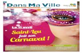 Carnaval !fait son - saint-leu-la-foret.fr · > Pour voter, il faut être âgé d’au moins 18 ans, être de nationalité française et jouir de ses droits civiques. Rappelons que