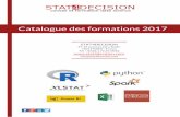 Catalogue des formations - STAT4DECISION · - Comprendre la fouille de données - Connaître les méthodes du machine learning - Comprendre les limites des algorithmes ... - La préparation