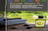 1shen-ti.com/documents texte/DOCUMENTATION GENERALE FORMATI… · Elles sont destinées à des personnes qui souhaitent apprendre une technique de massage, de relaxation ou de naturopathie