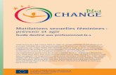 Mutilations sexuelles féminines : prévenir et agir · 2018-03-12 · lutte contre la violence à l’égard des femmes et la violence ... Tchad Togo Et, à travers les flux migratoires