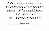 Dictionnaire Généalogique des Familles Bolduc …lequebecunehistoiredefamille.com/sites/default/files/...Le prénom peut être suivi du nom de famille utilisé si différent, comme