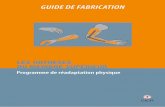 GUIDE DE FABRICATION - icrc.org · Principes de base 4 Méthode de moulage et de rectification 7 1. Orthèse statique inter-phalangienne (orthèse de Stack) 8 ... • Stabilisation