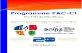 Programme PAC-CI · pleine implication de l’Agence Nationale de Recherche sur le Sida et les Hépatites Virales (ANRS), des Ministères ivoiriens de la Santé et de la lutte contre