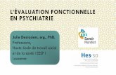 L’ÉVALUATION FONCTIONNELLE EN PSYCHIATRIE · OBJECTIFS-Connaître les changements apportés par la dernière version du manuel diagnostique des troubles mentaux (DSM-5) en regard