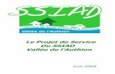 Projet service 2009-2014 - Accueil - Santé Loire · Le projet de service doit notamment permettre aux professionnels de formaliser ce qui existe au SSIAD « vallée de l’Authion