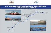 La stratégie portuaire nationale à l’horizon 2030 · “Nous avons aussi porté un intérêt particulier à la modernisation et au renforcement des infrastructures de notre pays.