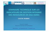 CAS DU MAROC - planbleu.orgplanbleu.org/sites/default/files/upload/files/etude_cas_Maroc_GIRE... · ROYAUME DU MAROC Ministère de l’Energie des Mines, de l’Eau et de l’Environnement