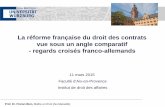 La réforme française du droit des contrats vue sous un ... · Prof. Dr. Florian Bien, Maître en Droit (Aix -Marseille) 5 . Codification de la jurisprudence Manoukian (intérêt