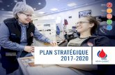 PLAN STRATÉGIQUE 2017-2020 - hema-quebec.qc.ca · efficience aux besoins de la population québécoise en sang et autres produits biologiques d’origine humaine de qualité ».
