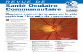 Revue de Santé Oculaire Communautaire - cehjournal.org · Pour le soutien de VISION 2020 : le droit à la vue Cette revue est produite en collaboration avec l’Organisation mondiale