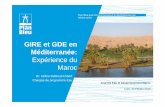 GIRE et GDE en Méditerranée: Expérience du Maroc · sectorielle) maisaussipour unemeilleureallocation de l’eau entreles différentsusages (efficienceinter-sectorielle) 8. ...