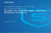 Sophos pour Virtual Environments · 4.5 Configuration requise pour l’administration Sophos ... 13 Maintenance de la machine virtuelle de sécurité ... Hyper-V dans Windows Server