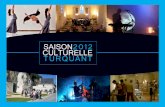 SAISON2012 CULTURELLE TURQUANT - pcc … · Ce spectacle regroupe trois pièces de Georges Courteline : Boubouroche, La peur des coups, les Boulingrins. C’est l’histoire d’un