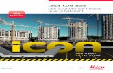 Leica iCON build - cecequip.com · ce secteur, à savoir la station totale motorisée Leica iCON robot 50 », indique Nielsen. Haute qualité, bas coût de revient ... autres, à