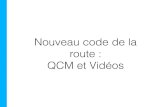 Nouveau code de la route : QCM et Vidéos - Auto … · QCM et Vidéos. Le 2 Mai, la nouvelle épreuve du code de la route entre en vigueur : ... •Les zones d’incertitude et de