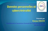 Données personnelles et cybercriminalité - cnilbenin.bjcnilbenin.bj/wp-content/uploads/2017/04/Données-personnelles-et... · éloquemment la problématique de notre intervention: