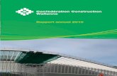Confédération Construction Wallonne Rapport annuel … · 3 EDITO Nous avons le plaisir de vous présenter le Rapport annuel 2010 de la CCW. A travers ce document, nous voulons