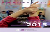 Rapport d’activité 2015 - cnesco.fr · 4 Rapport d’activité Cnesco 2015 lutter efficacement contre les phénomènes variés de ségrégation sociale entre et au sein des établis-sements