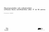 Surpoids et obésité chez les enfants de 7 à 9 ansinvs.santepubliquefrance.fr/publications/2004/obesite_enfants/... · avait pas de différence notable selon le sexe et l’âge.