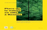Place de la nature en ville à Rennes - Trame verte et ... · Audi A r avril 2014 / Place de la nature en ville à Rennes / Trame écologique urbaine 3 «renelle 1 G », puis repris