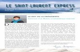 Le Saint Laurent Express · Valero, l’arrivée de pétrole brut par pipeline à notre ter- minal de Montréal-Est, et son transport par navire vers Lévis, permettra de fournir