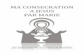 PAROISSES CATHOLIQUES DE PORTET … · 3 PAROISSES CATHOLIQUES DE PORTET - CONSÉCRATION À JESUS PAR MARIE - 2017 PREPARATION A LA CONSECRATION Nous sommes prêts à commencer la