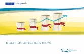 Guide d’utilisation ECTS - ec.europa.euec.europa.eu/dgs/education_culture/repository/education/tools/docs/... · Guide d’utilisation ECTS 4 Contents Introduction 7 1. Système