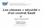 Les clauses « sécurité » d'un contrat SaaS - fconnes.org · HERVÉ SCHAUER CONSULTANTS Cabinet de Consultants en Sécurité Informatique depuis 1989 Spécialisé sur Unix, Windows,