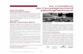 Le carrefour de l’enseignement photographique · Manoukian (iconographe -ANi) / philippe Gassman (picto) / Fréderic Zeimett (Alliance Loire) / Jehanne Moll (Lauréate 2011) / Fara