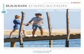 BASSIN D’ARCACHON · Les d lices du Bassin 34 Delicacies of the Bay Kulinarische Spezialit ten aus der Bucht Las joyas de la Bah a ... the bay is a lagoon of nu-merous landscapes