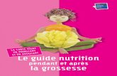 NT T NT Le guide nutrition - Manger .Le guide nutrition pendant et apr¨s la grossesse NT NT T