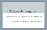 « Scènes de langage - cyan1.grenet.frcyan1.grenet.fr/podcastmedia/cles-sept-2012/lapaire.pdf · Nous jouons la langue autant qu’elle nous fait jouer •« Ça joue dans / par