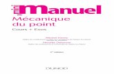 Mécanique du point - Unitheque.com · 2 e édition Mécanique du point Michel Henry Maître de conférences à ESPE de l’Académie de Nantes (Le Mans) Agrégé de physique Nicolas