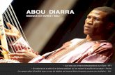 ABOU DIARRA - aboungoni.comaboungoni.com/wp-content/uploads/2013/09/Abou-Diarra_sept_2014.pdf · Il explore et cherche des harmoniques hors des gammes ... (actuellement utilisé dans
