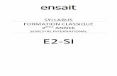 SYLLABUS FORMATION CLASSIQUE 2 ANNEE - …guide.ensait.fr/lib/exe/fetch.php?media=syllabus_e2-s8_2015-16.pdf · Activités, exercices de grammaire et de production écrite METHODES
