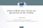 Aides d'État sous forme de garanties et de crédits · traité CE aux aides d'État sous forme de garanties ... 6. pour être considérées comme conformes aux prix de marché, ...