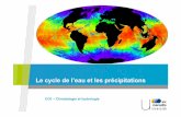 CO1 – Climatologie et hydrologiegsite.univ-provence.fr/gsite/Local/geographie/dir/user-232/L2... · Les états de l’eau (1) o! L’eau (H!O) coexiste sous les trois états de