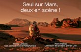 planet-terre.ens-lyon.frTranslate this pageplanet-terre.ens-lyon.fr/.../seul-sur-Mars-deux-en-scene.pdf2017-06-21 · planet-terre.ens-lyon.fr