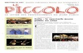 Le MENSUEL N°15 JANVIER 2012 PiccoLo · Le rêve de la Joconde, Anima Théâtre D. R. Les Constructeurs, ... mêmes à l’écriture ou à la réécriture de récits et contes, excluant