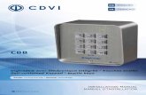 CBB - ltm-sas.fr · Digicode® avec électronique intégrée - Touches braille 2 cdvi.com cdvigroup.com Inox. Touche en braille. Étanchéité IP54. 3 relais + 2 leds. Pose en applique.