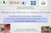 Situation des Marchés en Afrique de l’ouest - OECD.org · au Burkina, Mali, Sénégal, Mauritanie, Niger, Tchad (les déstockages, les prix, les offres et les flux transfrontaliers)